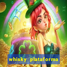 whisky plataforma de jogos